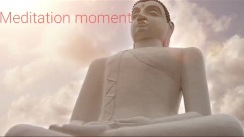 Meditation moment