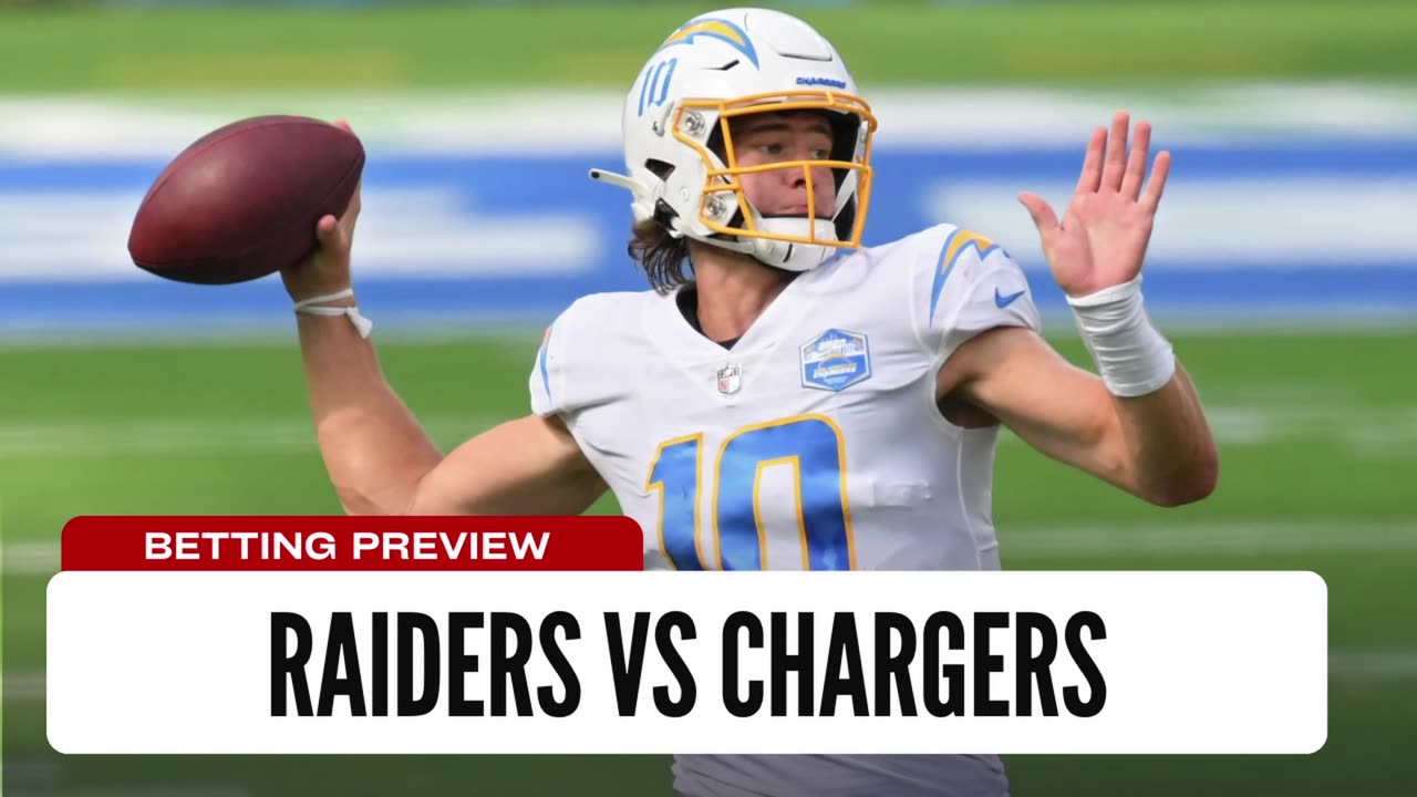 Herbert Back To Form? - Raiders vs Chargers Week 1 NFL Betting Preview