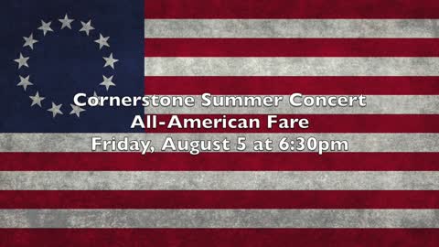 Cornerstone Summer Concert TEASER