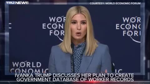 Ivanka Trump wants a Federal Employment Database of peoples work records