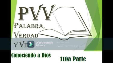 PVV: el Conocimiento de Dios (110ªParte), la Integridad de Dios (22, Veraz y Fiel)