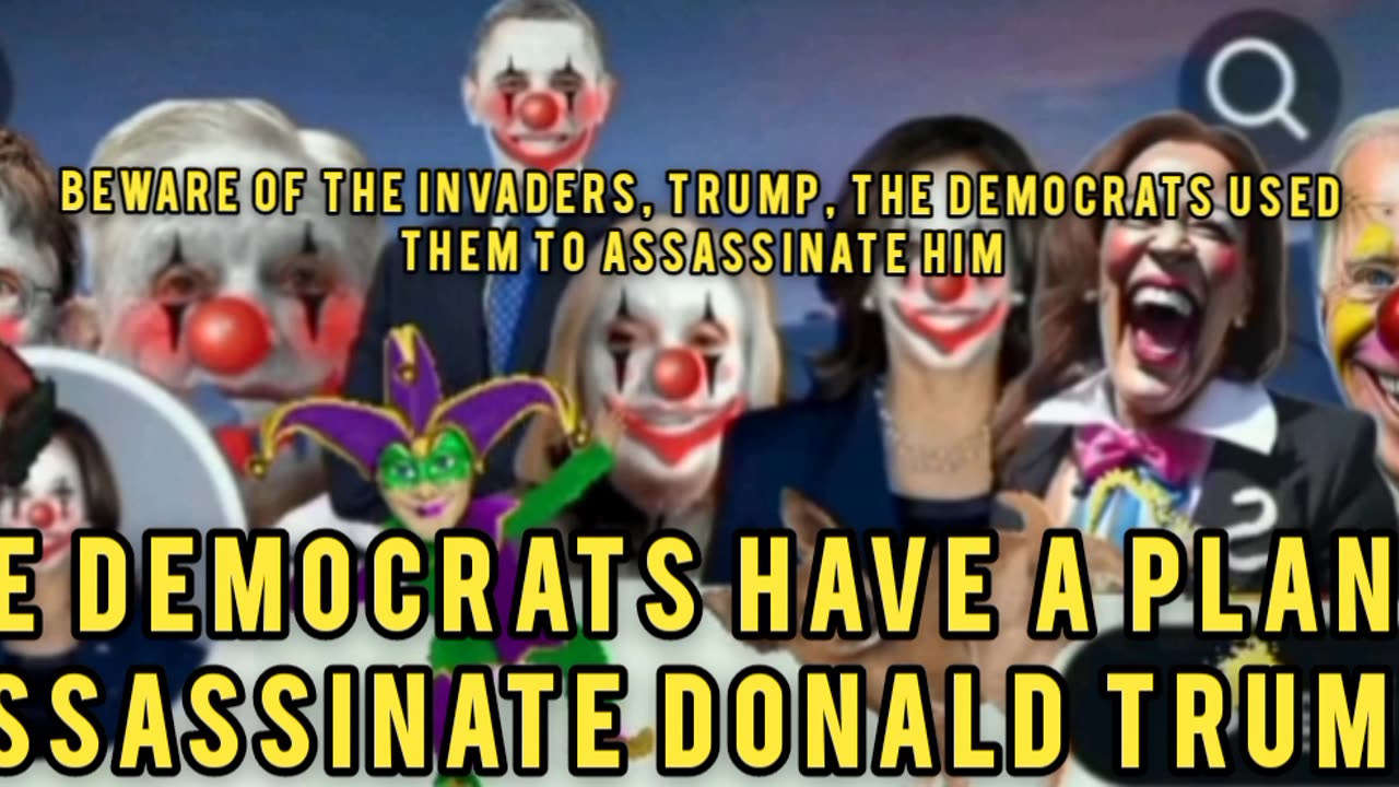 Beware of the invaders, Trump, the Democrats used them to assassinate him