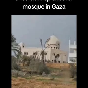 Israeli soldiers with joyful cries blew up another mosque in Gaza