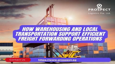 How Warehousing Improves Freight Forwarding Efficiency? — Prospect Logistics