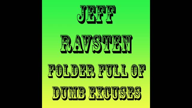 Stupid Excuse #01