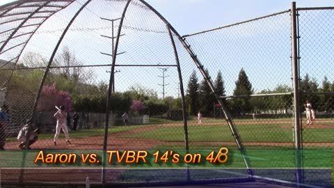 Aaron vs. TVBR 14's on 4/8/21