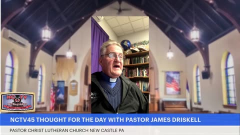 NCTV45’S THOUGHT FOR THE DAY TUESDAY DEC 17 2024