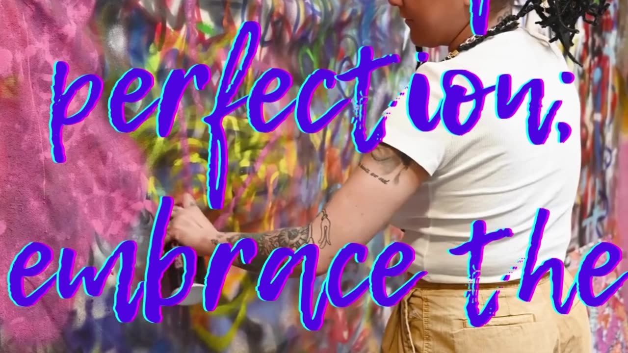 Embrace Progress Over Perfection