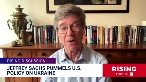 Jeffrey Sachs- Biden Has DESTROYED Ukraine, More Funding Would Be INSANE