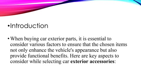 Key Aspects to Consider While Selecting Car Exterior Accessories