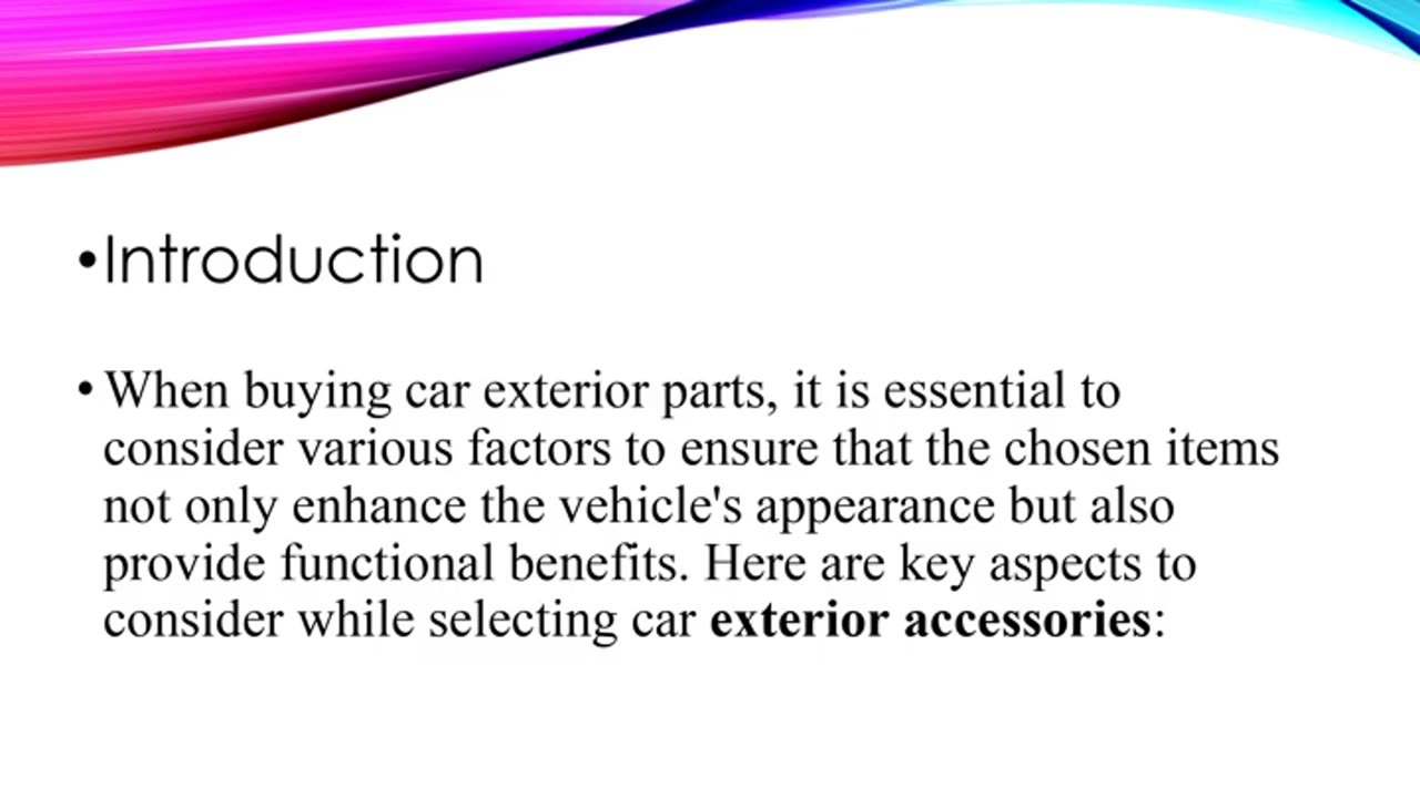 Key Aspects to Consider While Selecting Car Exterior Accessories