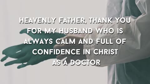 Prayer for my Doctor Husband