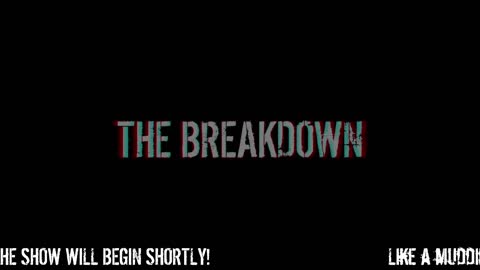 The Breakdown Episode #124: Thursday News