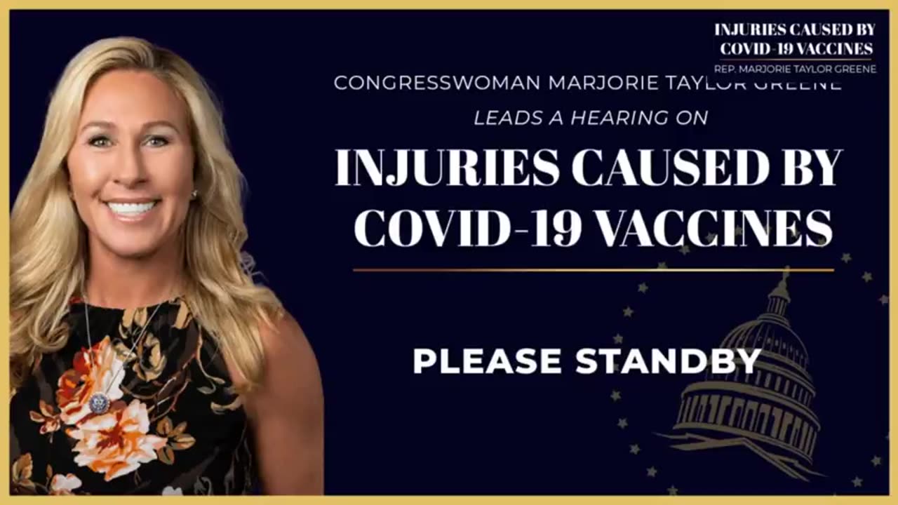 Congresswoman MTG Holds Hearing on Injuries Caused by COVID-19 Vaccines