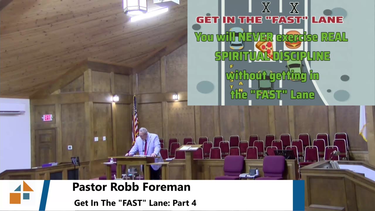 Pastor Robb Foreman // Get In The "FAST" Lane: Part 4