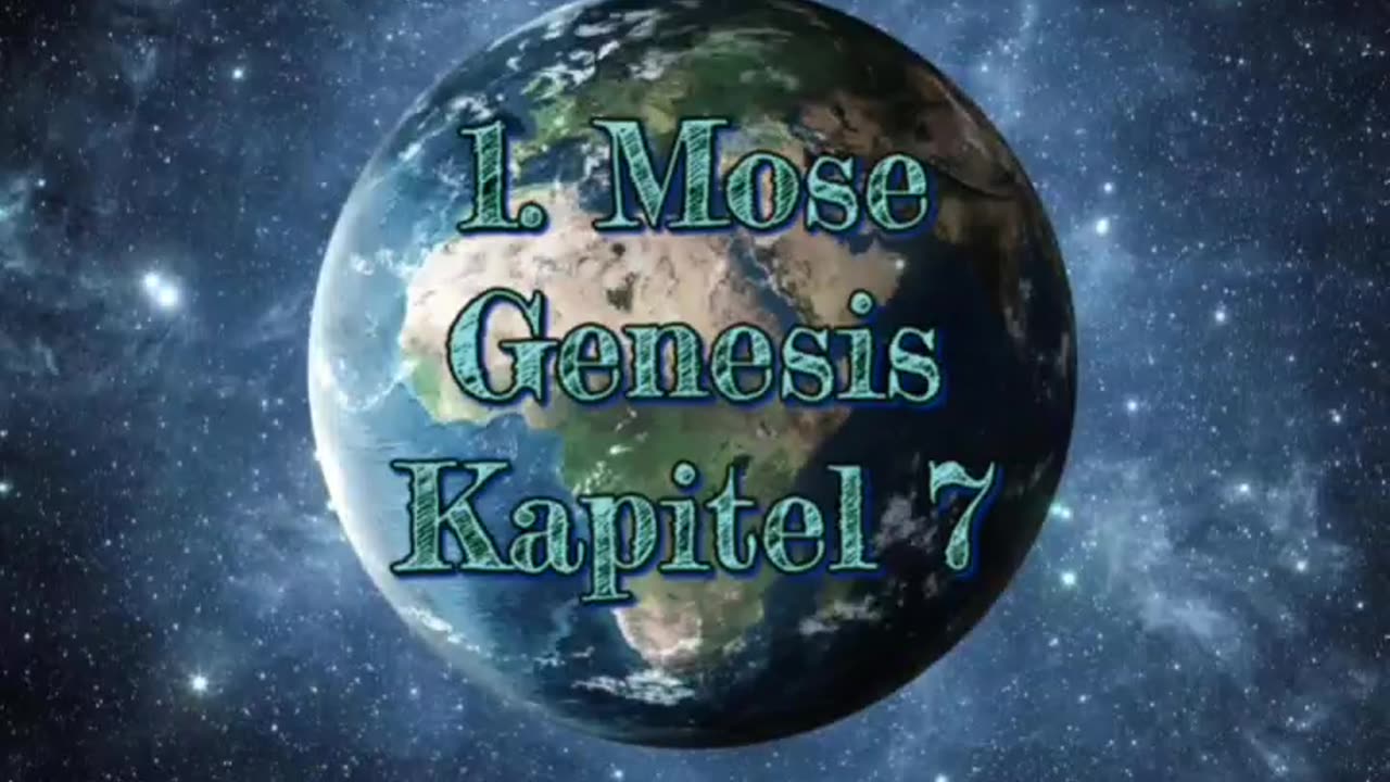 1. Mose Genesis Kapitel 7