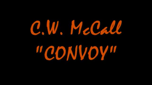 Convoy - C.W. McCall