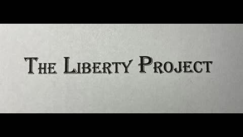 The Liberty Project