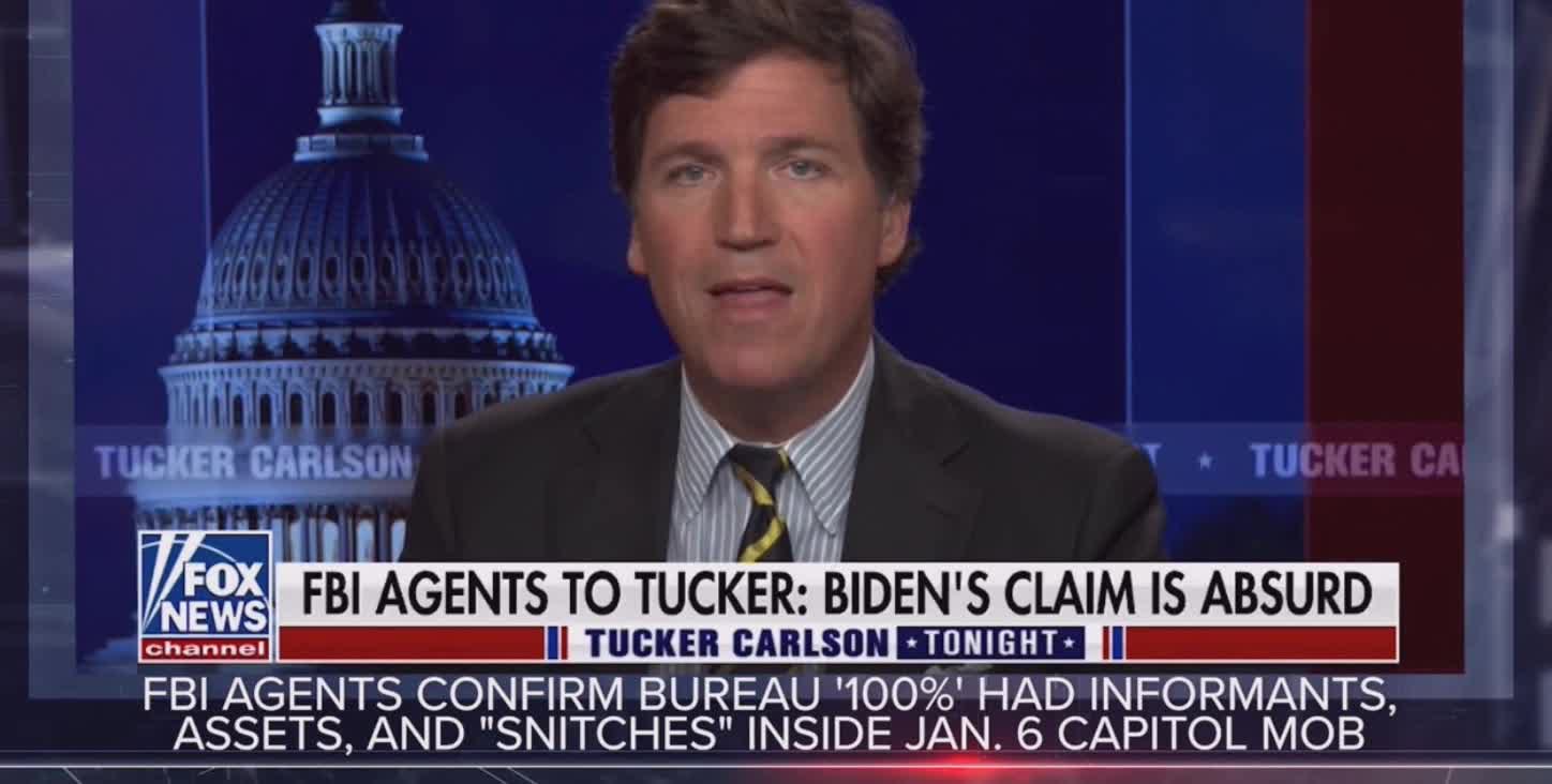 Tucker Carlson goes over FBI confirming informants and assets in Jan 6th Protest