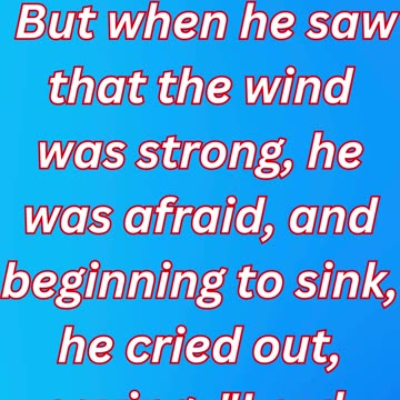 "Peter's Fear and Doubt: Sinking in the Storm" Matthew 14:30.#shortvideo #short #youtube #ytshorts
