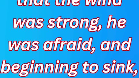 "Peter's Fear and Doubt: Sinking in the Storm" Matthew 14:30.#shortvideo #short #youtube #ytshorts