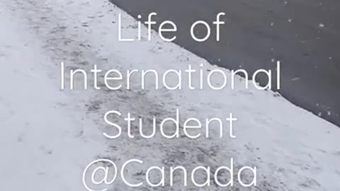 Life of International Student @Canada