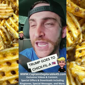 TRUMP GOES TO CHICK-FIL-A!