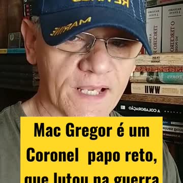 Trump liked Colonel Mac Gregor, a tough and competent officer!