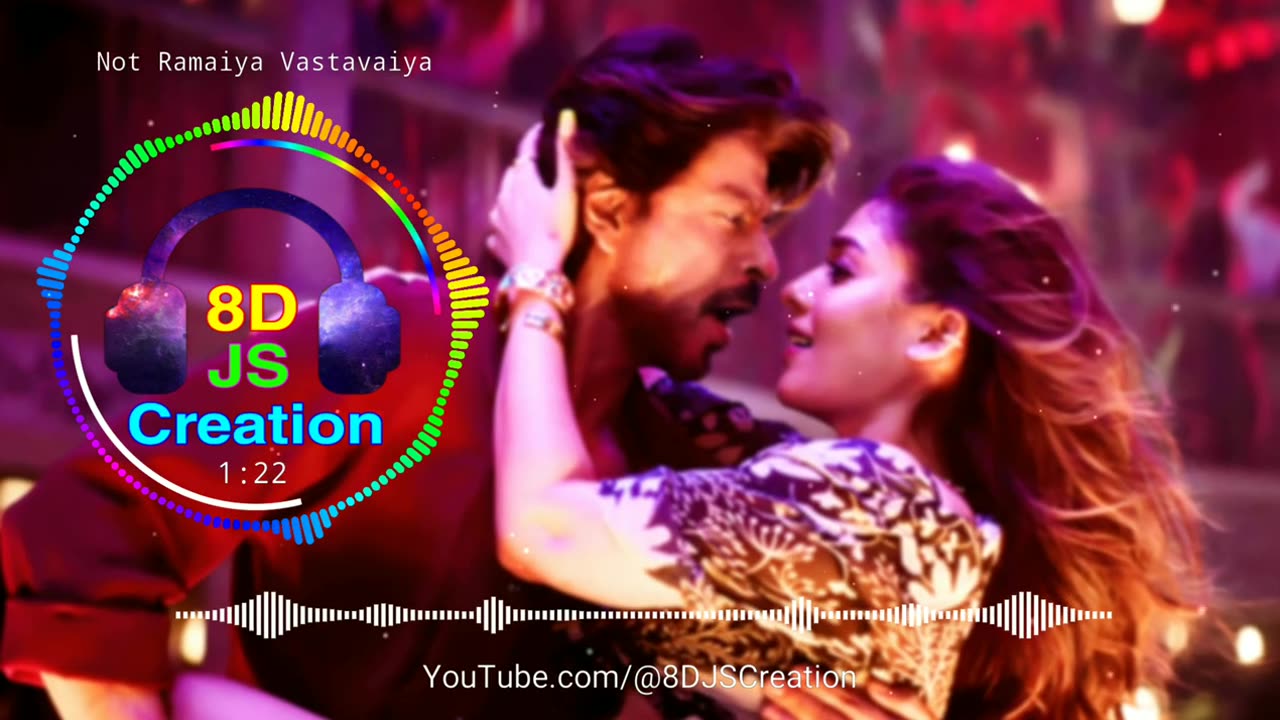 RAMAIYA VATSAVAIYA SONG IN 8D VERSION