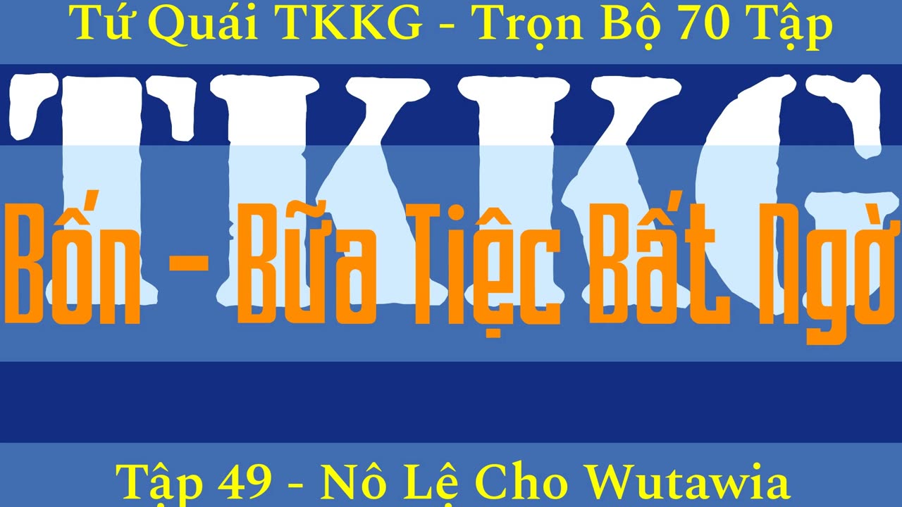 Tứ Quái TKKG ♦ Trọn Bộ 70 Tập ♦ Tập 49 - Nô Lệ Cho Wutawia ♦ Sách Nói ♦ Minh Nguyệt Đọc