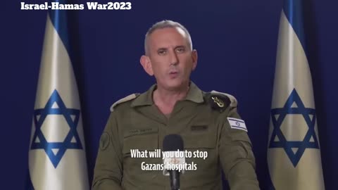 Israel-Hamas War2023 : IDF Spokesperson RAdm. Daniel Hagari