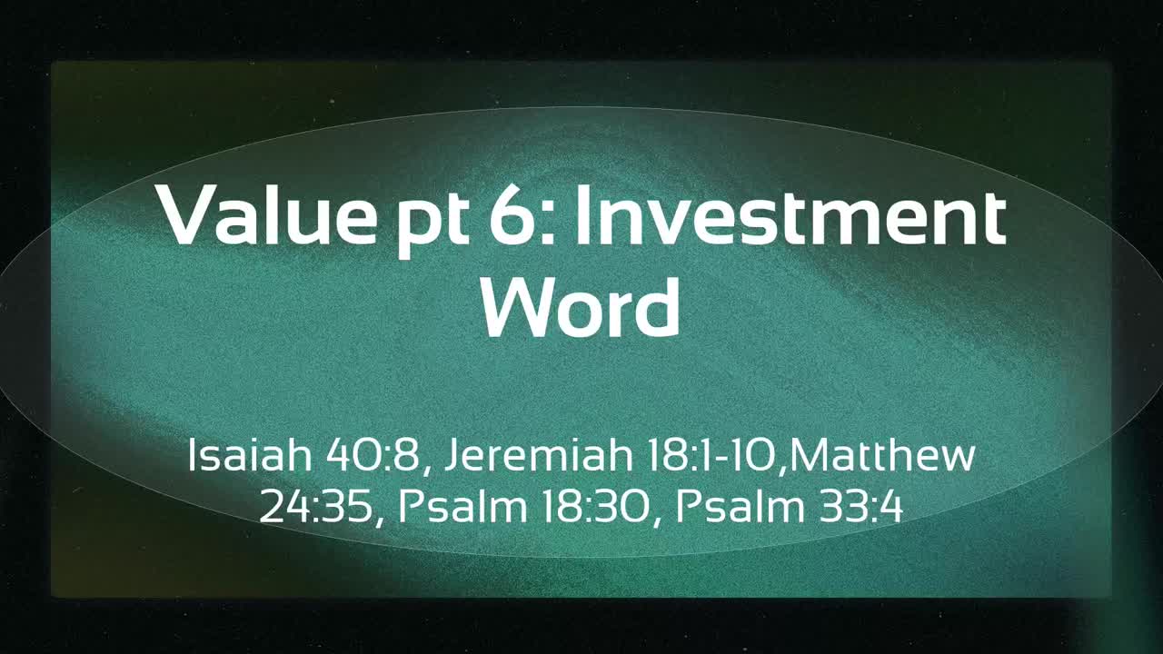 Value Part 6 Investing Word 8-14-2022