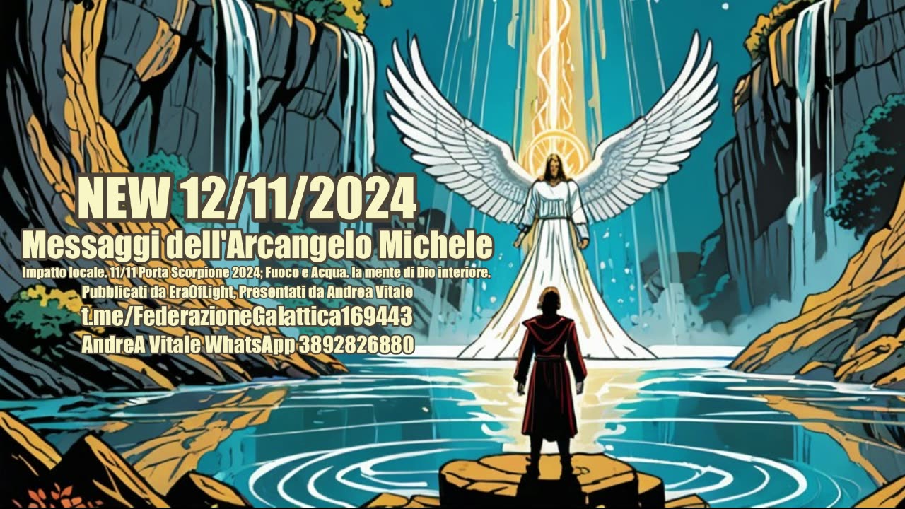 NEW 12/11/2024 - Messaggi dell'Arcangelo Michele.