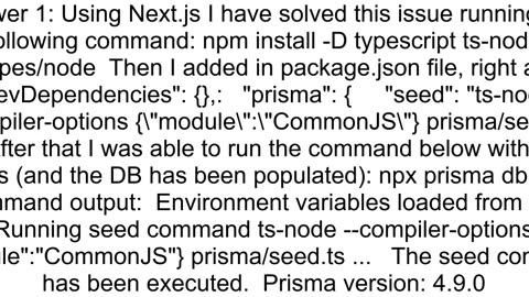 quotnpx prisma db seedquot command got Error Command failed with exit code 1 tsnode compileroptions