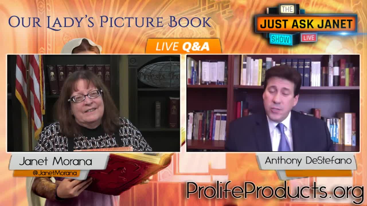 Just Ask Janet LIVE with Best Selling Author Anthony DeStefano with Our Lady's Picture Book