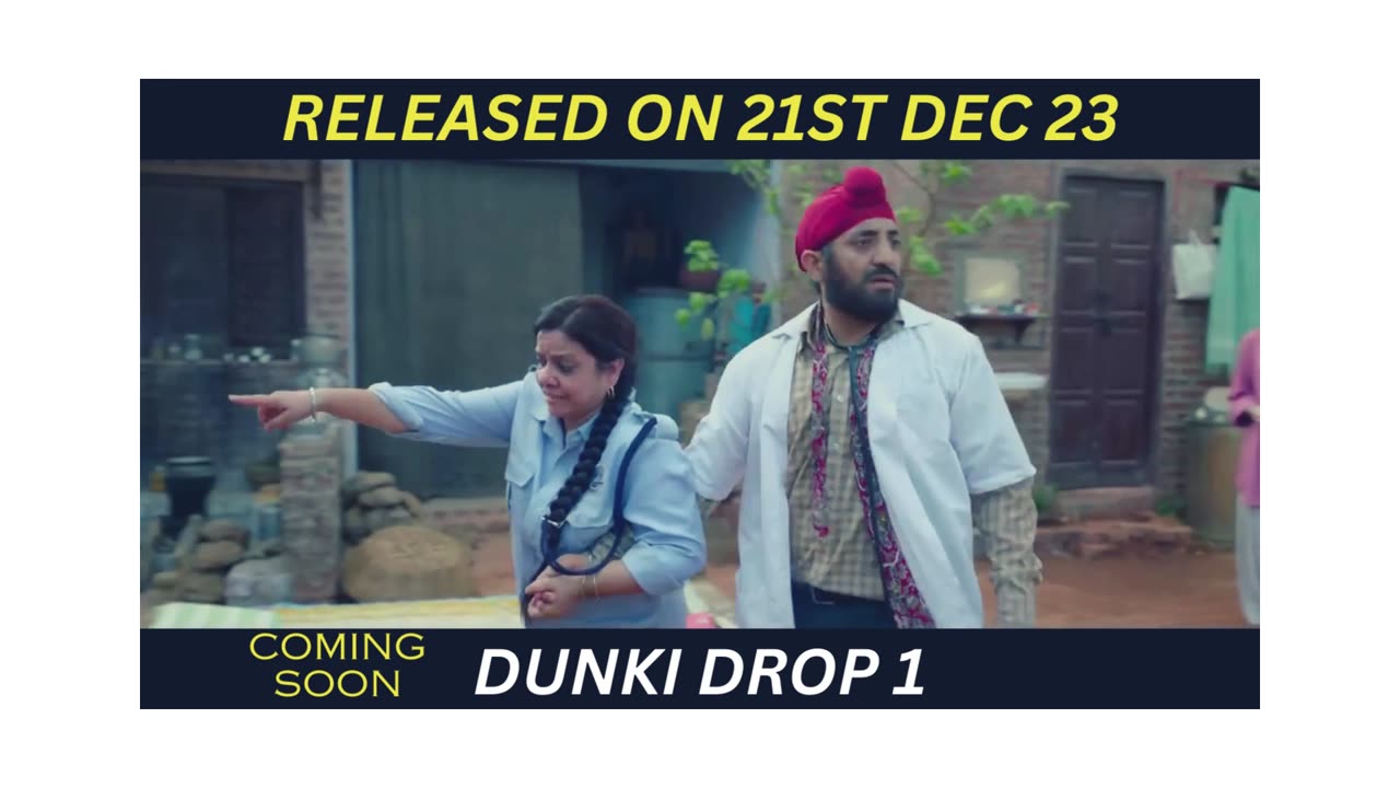 Dunki Drop 1 | Shah Rukh Khan | Rajkumar Hirani | Taapsee | Vicky | Boman | 21st Dec 2023