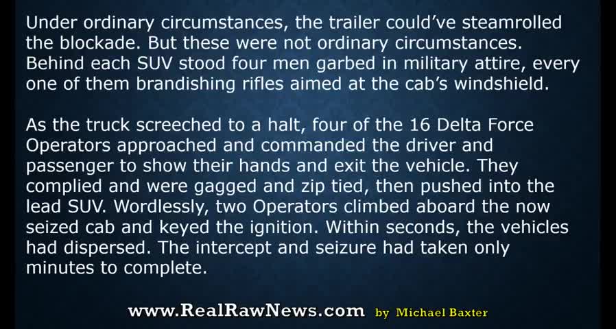 Delta Force Intercepts Weapons Shipment to IRS