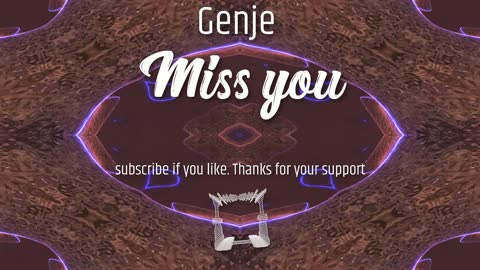 Genje - Miss You