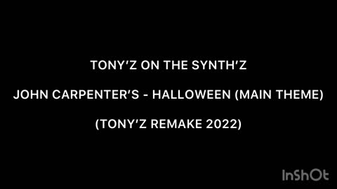 TONY’Z ON THE SYNTH’Z - HALLOWEEN THEME (REMAKE 2022)