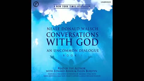 Conversations With God (an uncommon dialogue)