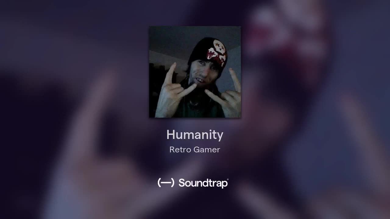 [Cyraxx Youtube 2018-1-27] Humanity (Song)