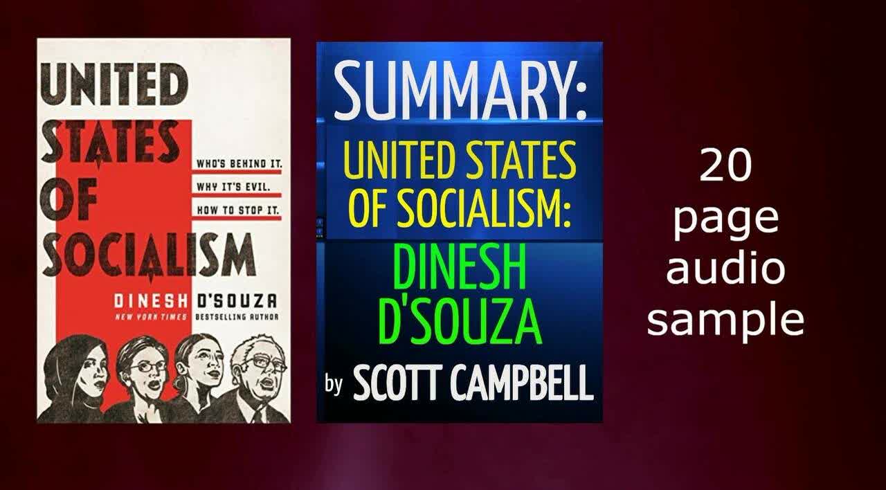 Summary: United States of Socialism: Dinesh D'Souza