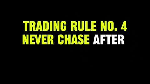 Trading Rule number 4