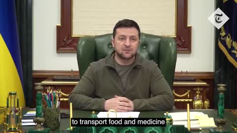 Zelensky says Russia's humanitarian corridors are 'plain cynicism, plain propaga