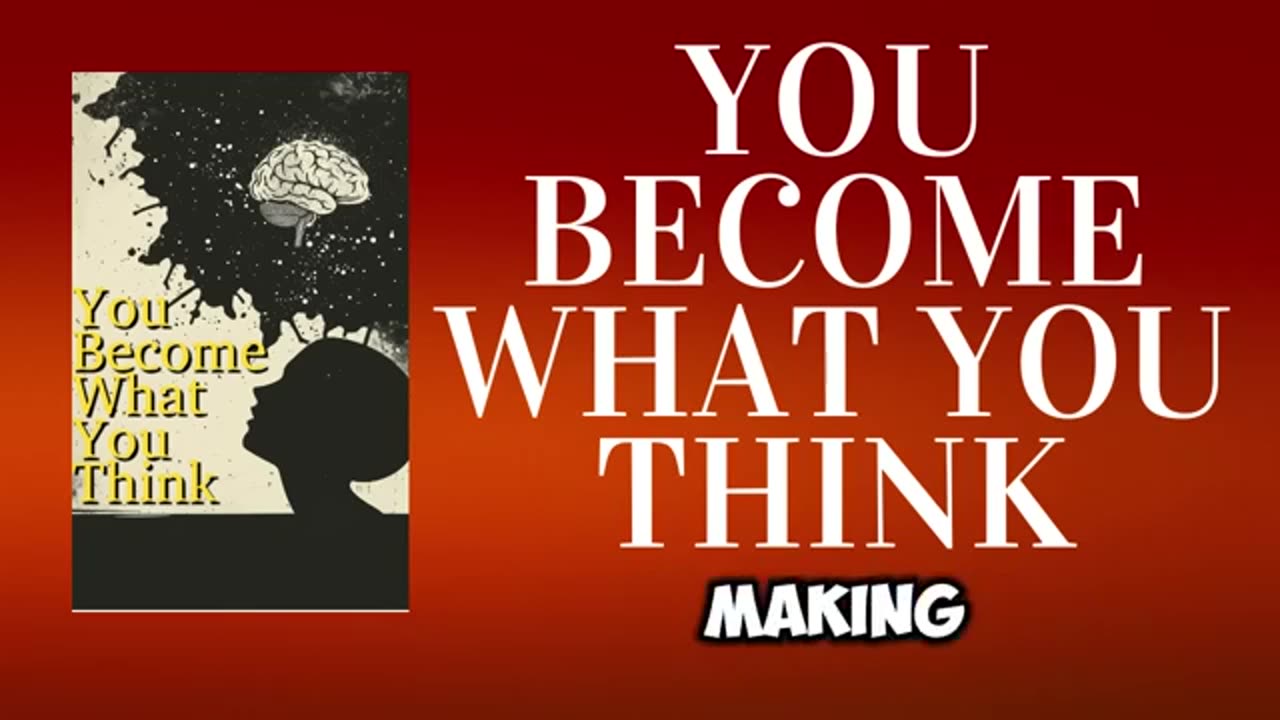 You Become What You Think: The Secret to Transforming Your Life