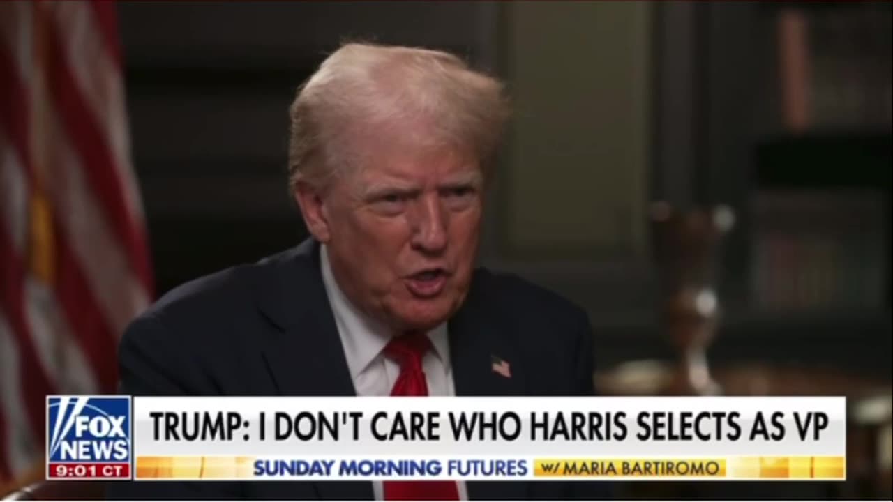 Trump- I don’t care who Harris selects as VP