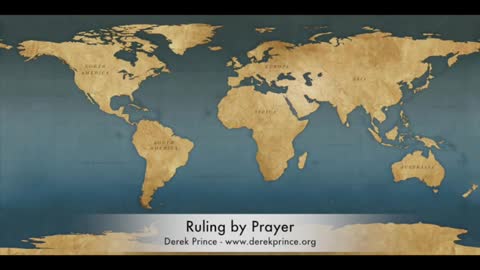 Derek Prince - Ruling by Prayer