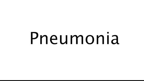 How to Pronounce Pneumonia