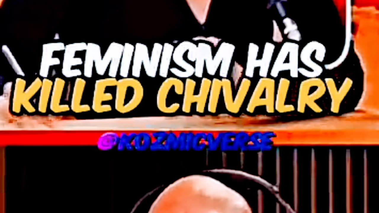 SHITTING ON FEMINISM: FEMINISM KILLED CHIVALRY