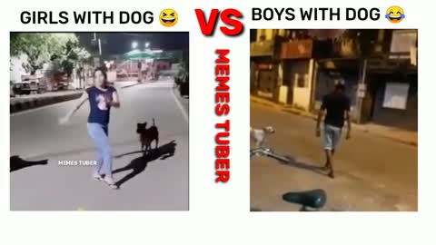 Girls with dog 🐕 Vs boys with dog 🐕